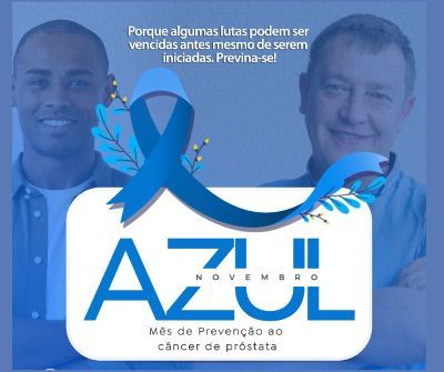 NOVEMBRO AZUL 2022 - Mês mundial de Combate ao Câncer de Próstata