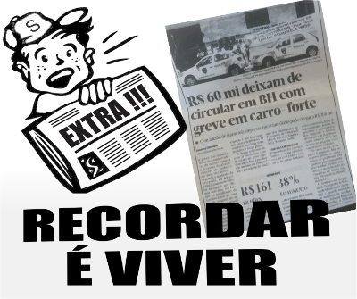 R$ 60 milhões deixam de circular em BH com greve em carro-forte