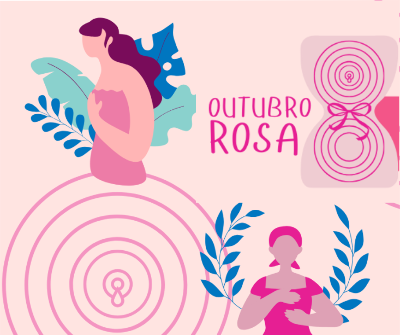 Outubro Rosa – Mês de Conscientização Sobre o Câncer de Mama