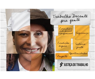 Justiça do Trabalho lança campanha “Trabalho decente pra gente!”