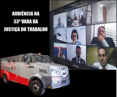Audiência na 33º Vara da Justiça do Trabalho - Empresa FIDELYS 