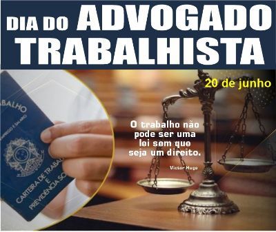 Dia do Advogado Trabalhista