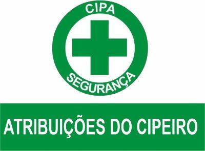 ATRIBUIÇÕES DO CIPEIRO