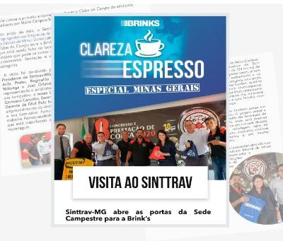 Multinacional BRINKS publica matéria especial em relação a visita na sede do Clube Campestre do SINTTRAV em Mario Campos - MG