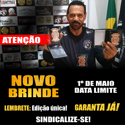  SINTTRAV prepara entrega de brinde especial para associados