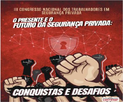 III Congresso Nacional da CONTRASP aponta caminhos estratégicos para o futuro da segurança privada