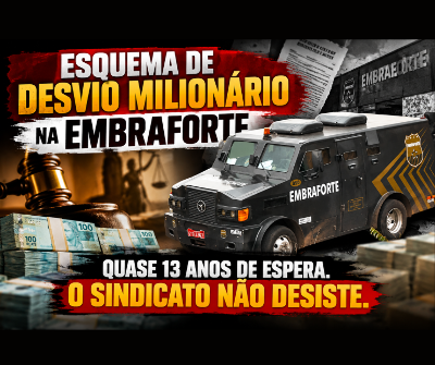 CASO EMBRAFORTE: ESQUEMA DE DESVIO MILIONÁRIO 
