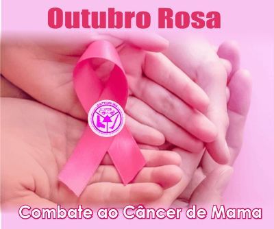 Outubro Rosa - Combate ao Câncer de Mama