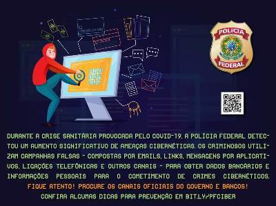 POLÍCIA FEDERAL ALERTA PARA AMEAÇAS CIBERNÉTICAS
