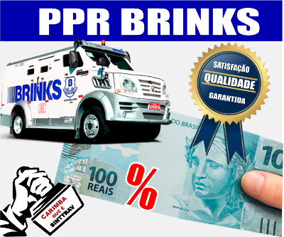 PPR - Programa de Participação de Resultados empresa Brinks 