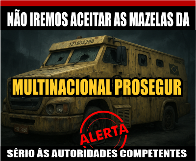 PROSEGUR: Trabalhador não é engrenagem. É gente. Tem direitos. Tem voz. E tem sindicato!