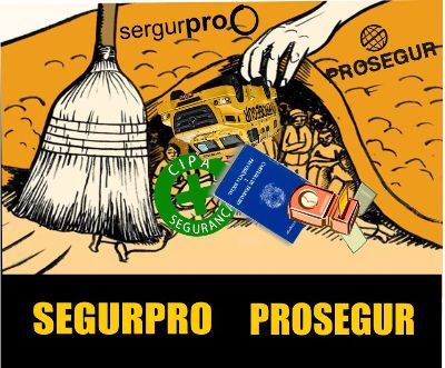 SEGURPRO PROSEGUR UMA BAGUNÇA SÓ!