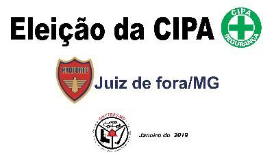 Eleição da CIPA na base da PROFORTE Juiz de Fora 