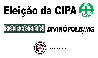 Está ocorrendo hoje a eleição da CIPA na RODOBAN Divinópolis MG